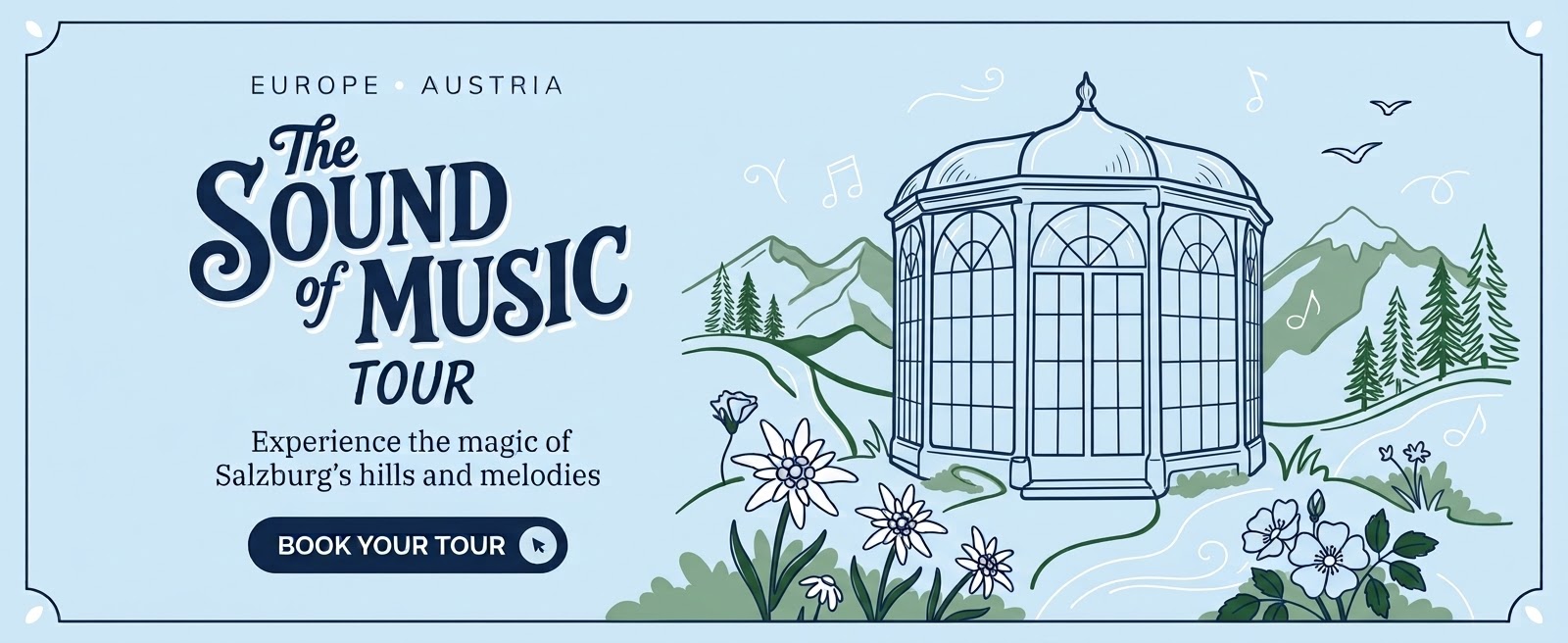 The Sound Of Music Tour